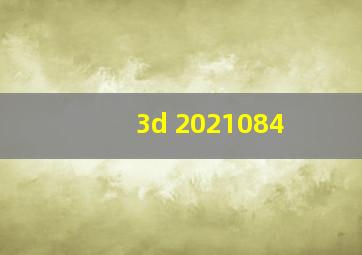 3d 2021084